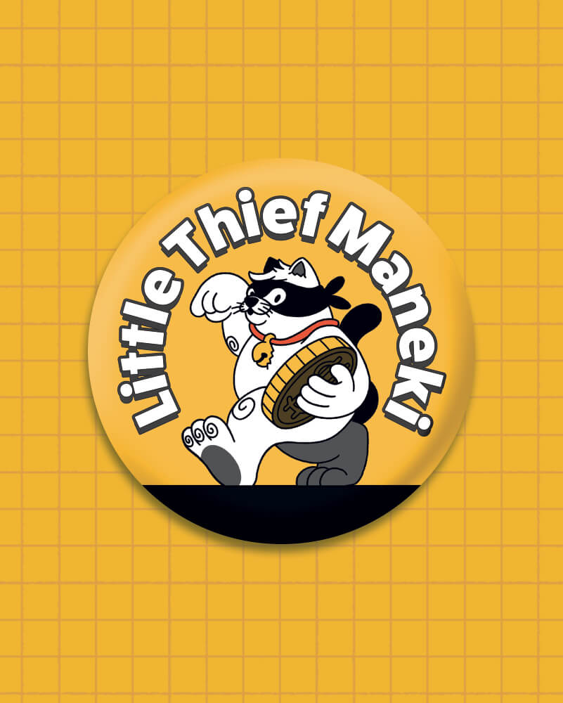Badge - Little Thief Maneki !
